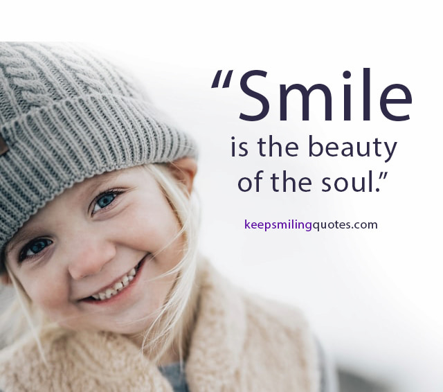 smile is the beauty of the soul