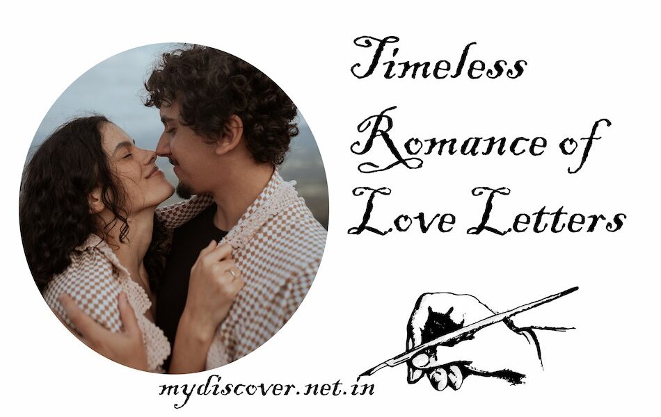 Timeless Romance of Love Letters for girl friend