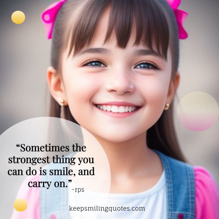 Brighten Your World With A Smile: Quotes To Spread Positivity - Keep 